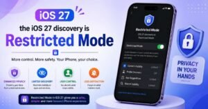 iOS 27 discovery banner featuring Restricted Mode privacy controls and settings mockup on an iPhone screen